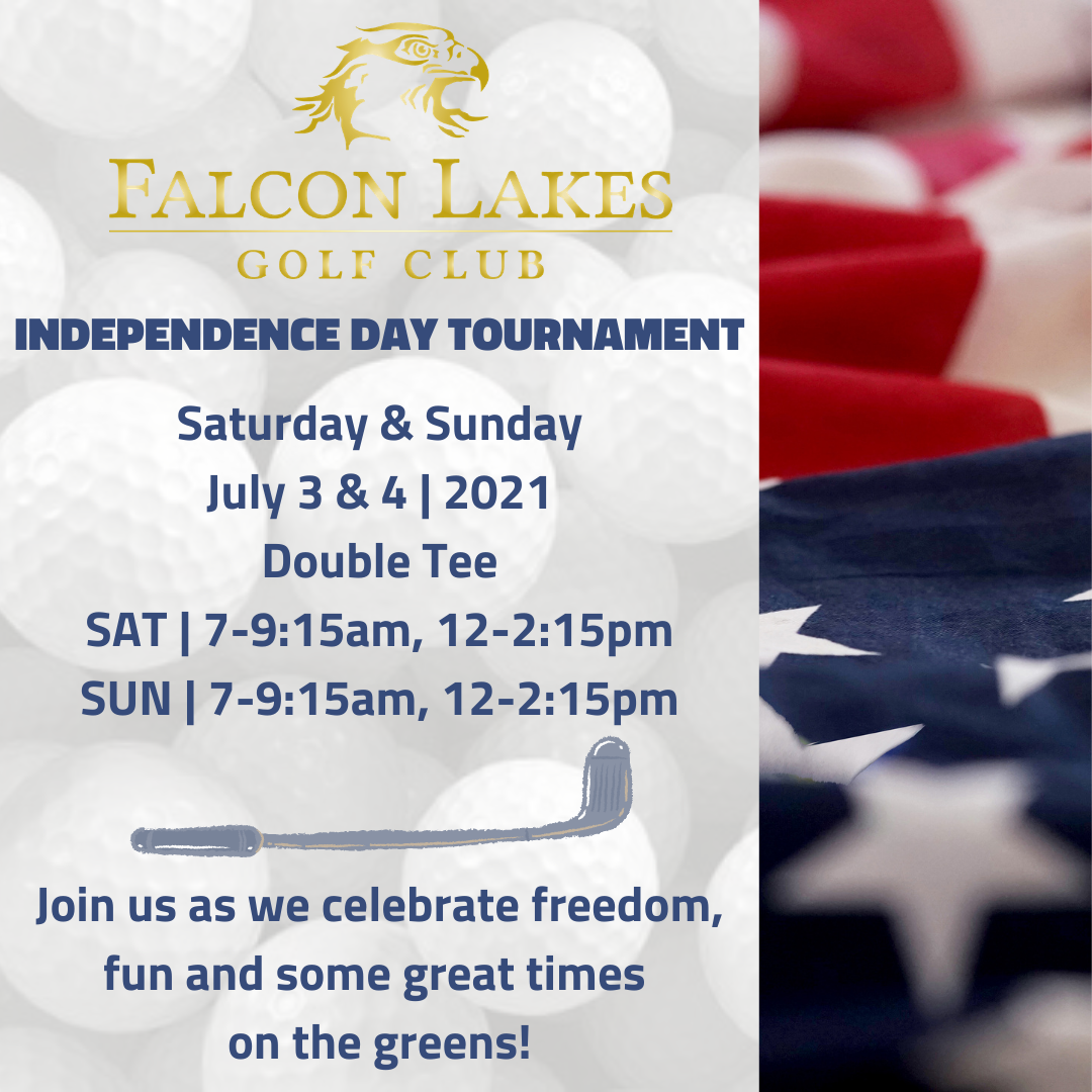 Independence Day Tournament Falcon Lakes Golf Club