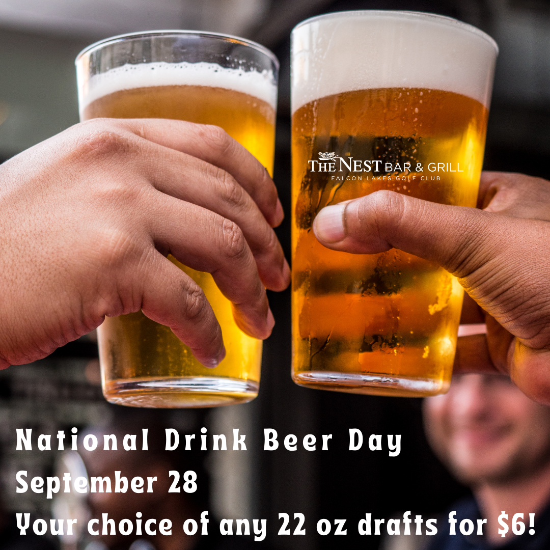 National Drink Beer Day Falcon Lakes Golf Club